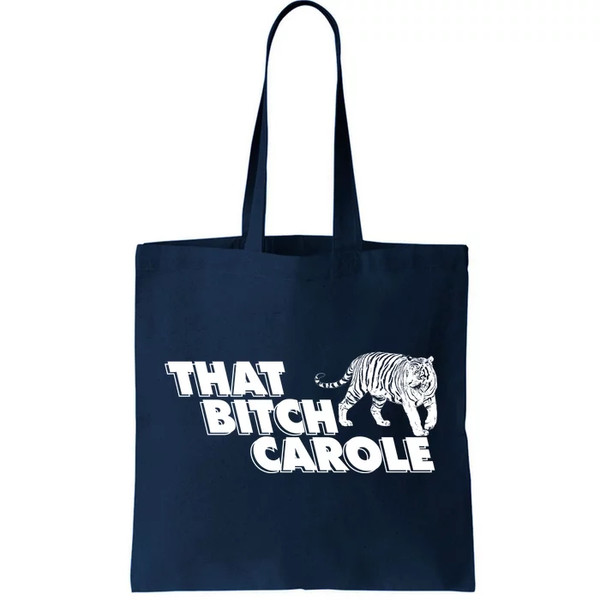 That Btch Carole Tote Bag.jpg