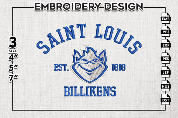 Saint Louis Billikens Est Logo Embroidery Designs, NCAA Saint Louis Billikens Team Embroidery, NCAA Team Logo, 3 sizes, Machine embroidery Files, Digital Downlo