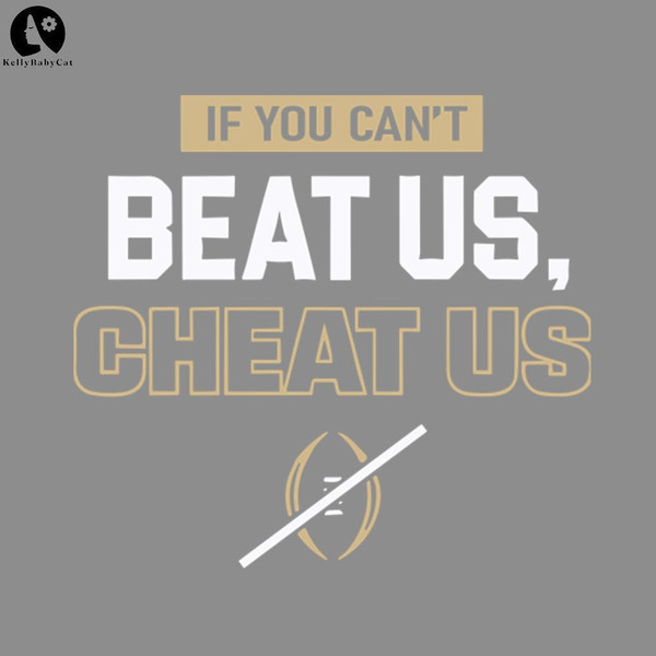 KL1501242679-Florida State Seminoles If You Cant Beat Us Cheat Us PNG download.jpg