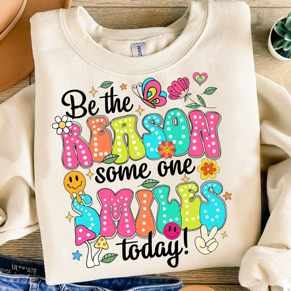 Be The Reason Someone Smiles Today PNG, Mental Health png, Positive Quotes, Sublimation Design, Digital Download, Flower, Bright Doodle Dots.jpg