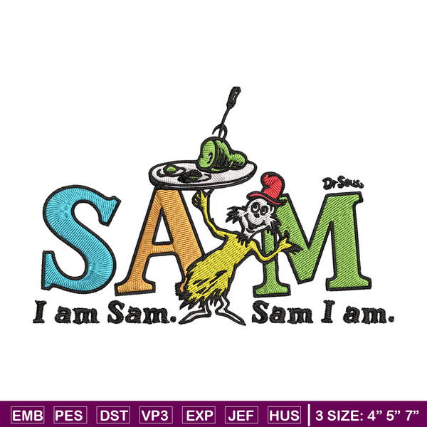 I am Sam Sam I Am Dr. Seuss Embroidery Design, Dr Seuss Embroidery, Embroidery File, Embroidery design, Digital download..jpg