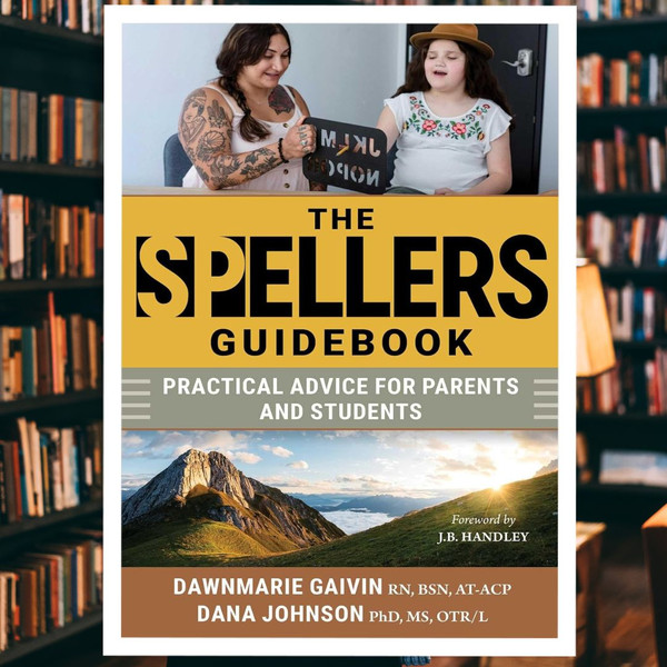 The Spellers Guidebook Practical Advice for Parents and Students (Dawnmarie Gaivin, Dana Johnson).jpg
