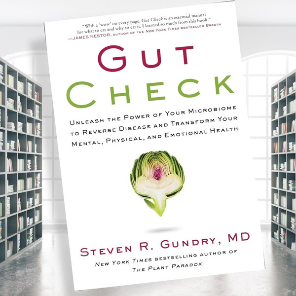 Gut-Check-Unleash-the-Power-of-Your-Microbiome-to-Reverse-Disease-and-Transform-Your-Mental.jpg