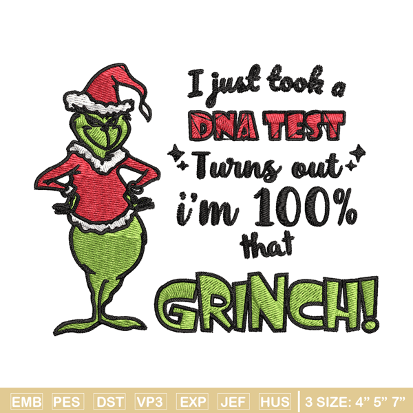 I Just Took A DNA Test Grinch Embroidery design, Grinch christmas Embroidery, Grinch design, Instant download.jpg