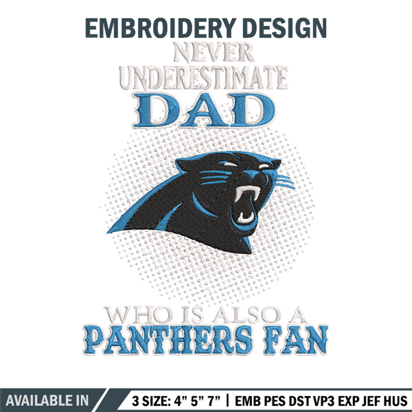 Never underestimate Dad Carolina Panthers embroidery design, Panthers embroidery, NFL embroidery, sport embroidery..jpg