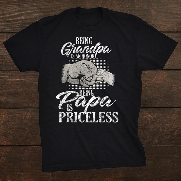 being-grandpa-is-an-honor-being-papa-is-priceless-fathers-shirt_0.jpg