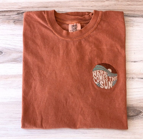 Here Comes The Sun Shirt, Sunshine Shirt, Bright Shirt, Summer Shirt, Sea Tee, Sun Comfort Colors, Embroidered Sun Shirt, Minimalist Shirt.jpg
