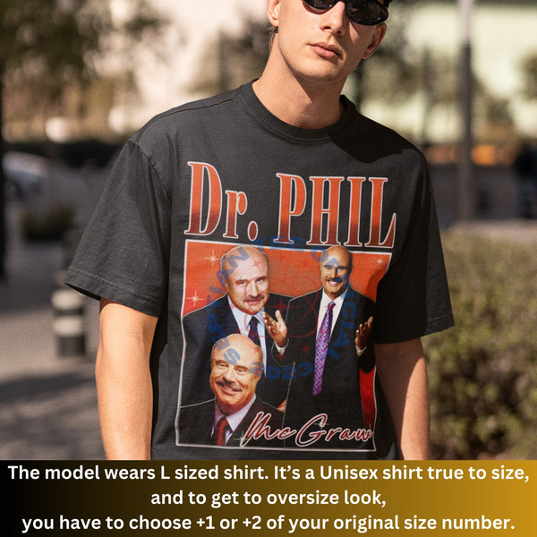 LIMITED Dr PHIL SHIRT, Vintage Dr Phil Shirt, Shirt For Gift, Dr Phil Fan, Dr Phil Tv Show, Dr Phil Merch, Gift For Fan, Homage Dr Phil.jpg