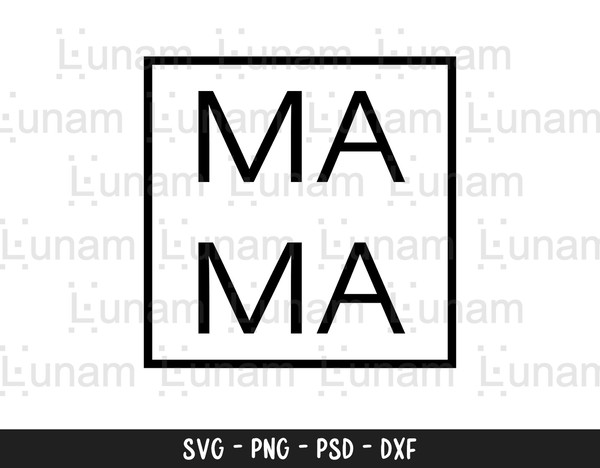 Mama SVG, Mama Square SVG, Mama Box Cut File, Minimalist Mama Svg, Minimal Mama Svg, Ma Ma Svg 1.jpg