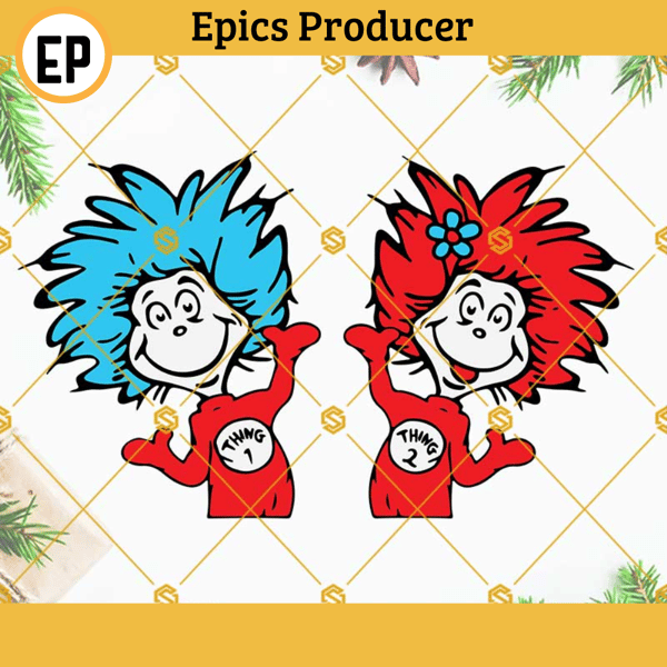Thing 1 And Thing 2 Svg Bundle, Dr Seuss Svg, Thing One Thing Two SVG PNG DXF EPS files for Cricut Silhouette.jpg