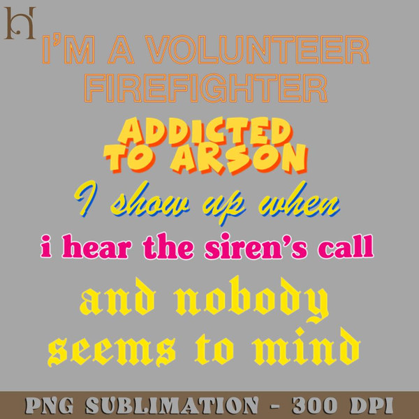 HMU211223838-Volunteer Firefighter --- Oddly Specific Memeshirt PNG Download.jpg