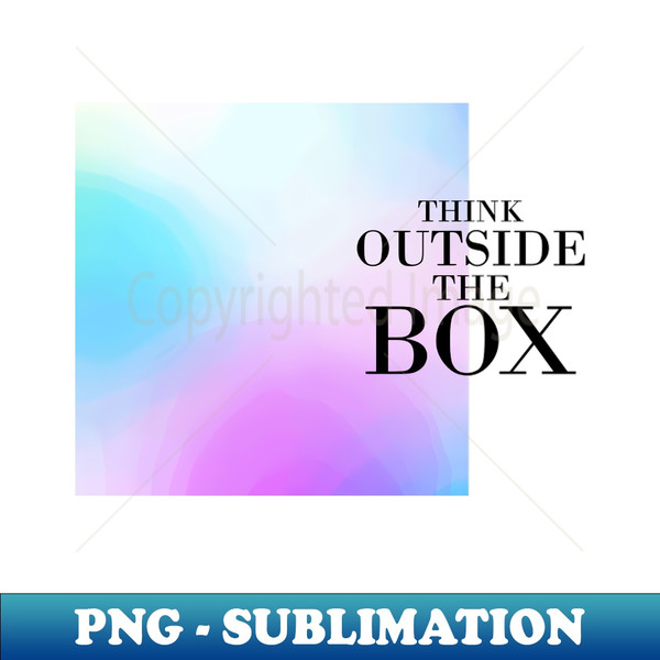 PQ-79987_Think outside the box quote 4691.jpg