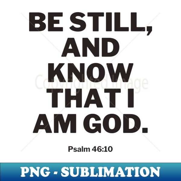 ZC-9138_Be still and know that I am God 4005.jpg