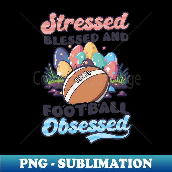 LT-32389_Football Easter Shirt  Stressed Blessed 2123.jpg
