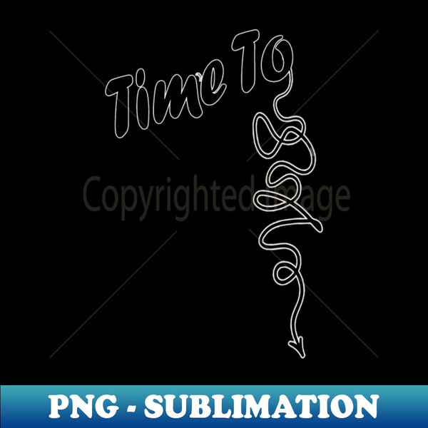 Time To Wind Down String Design NYC Style Urban Slang - Sublimation-Ready PNG File - Unleash Your Creativity