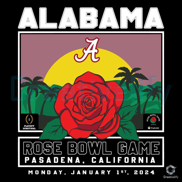 Alabama Playoff 2024 SVG Rose Bowl Game File Download.jpg