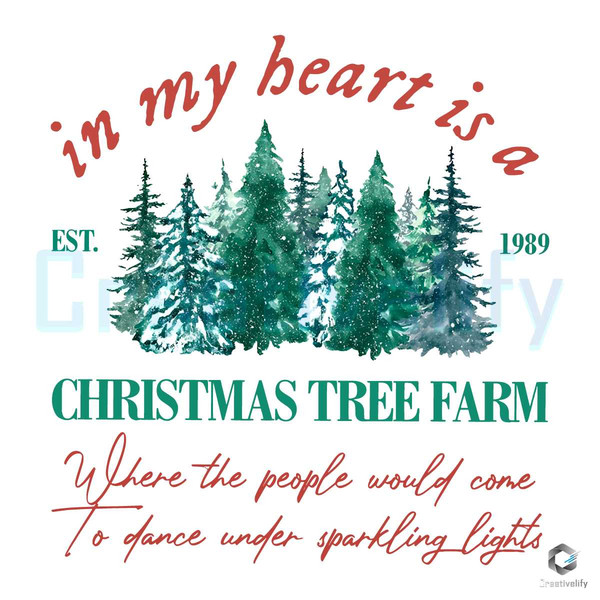 In My Heart Is A Christmas Tree PNG Xmas Farm Download File.jpg