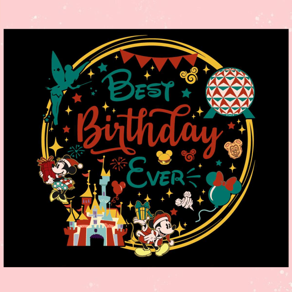 Retro Disney Best Birthday Ever SVG.jpg