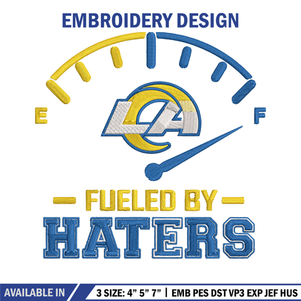 Los Angeles Rams Fueled By Haters embroidery design, Los Angeles Rams embroidery, NFL embroidery, logo sport embroidery..jpg