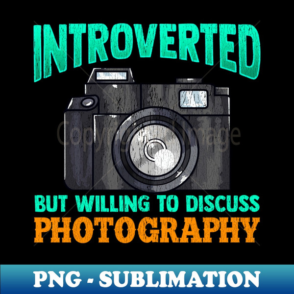 DH-32697_Introverted But willing to discuss photography Gift for an Introverted Photographer 9940.jpg