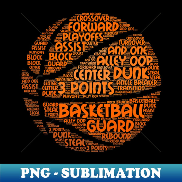 Basketball Quotes Word Cloud - Hoops Baller Basketball - Instant Sublimation Digital Download - Spice Up Your Sublimation Projects