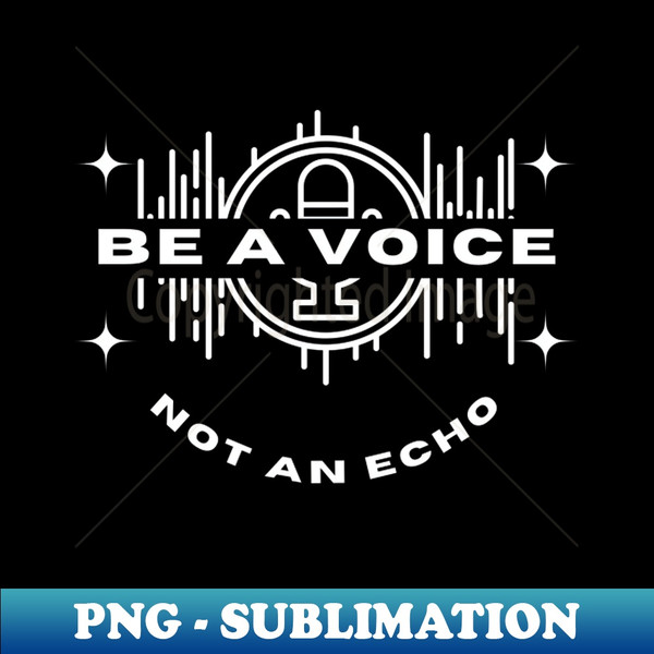 Be a voice light - Retro PNG Sublimation Digital Download - Instantly Transform Your Sublimation Projects