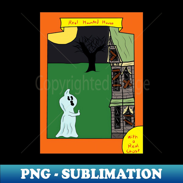 A Real Haunted House Sideshow - Aesthetic Sublimation Digital File - Unlock Vibrant Sublimation Designs