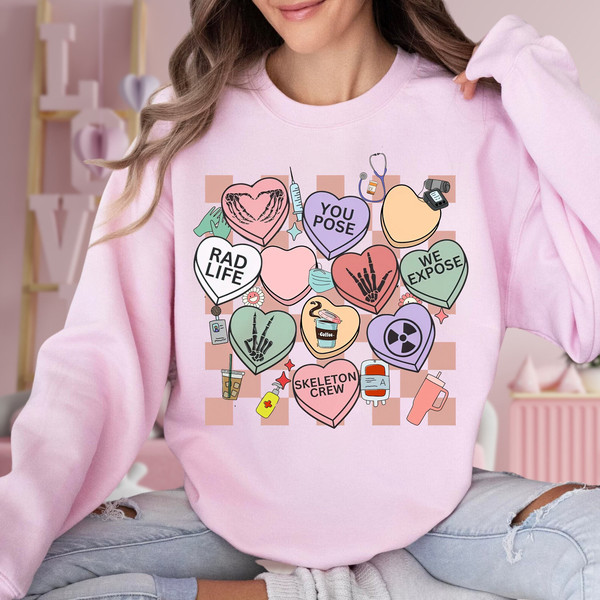 Radiology Valentines Sweatshirt, RAD Tech Valentines Day, X-ray Technologist Vday, Rad Tech Gifts, Xray Gifts, Valentines Rad Tech Shirt.jpg