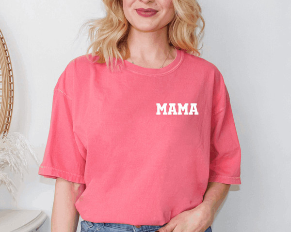 Comfort colors Mom Shirt,Mama Shirt,Comfort Colors Shirt, Mom Shirt, Mother Shirt, Mama T-Shirt,Mother's Day Gift,Gift For Mom,Women's Shirt.jpg