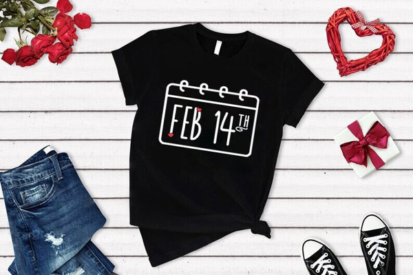 February 14th Shirt,Valentines Day Shirt,Valentines Day Gift,Valentines Day Women,Cute Valentines Tee,Gift For Valentines,Valentines Outfit.jpg