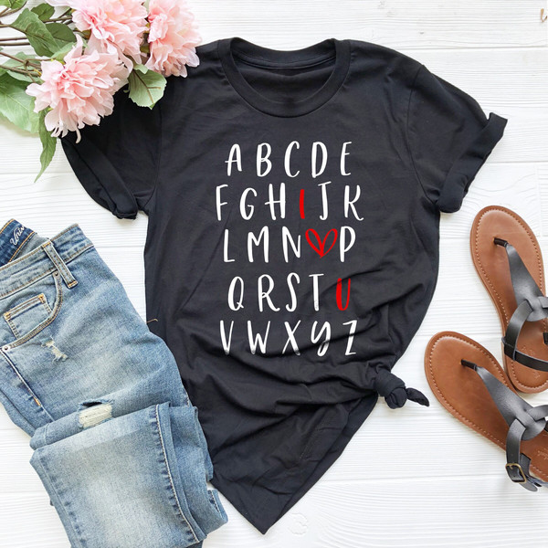 ABC I Love You Shirt, Alphabet Love Valentines Day Shirt, Valentines Days Gift for Teacher, I Love You Shirt, Valentine Mom Tee,Gift For Her.jpg