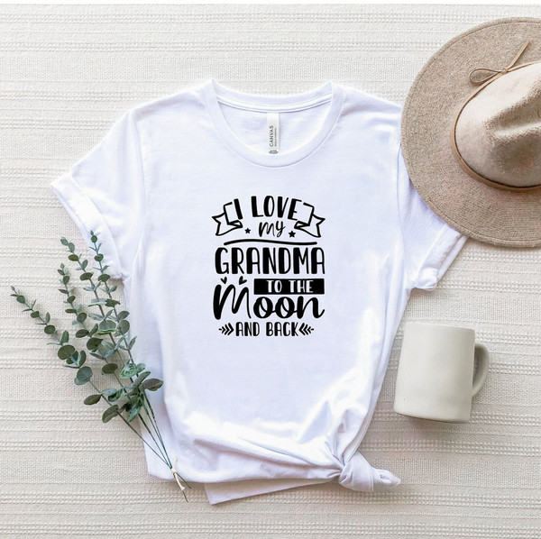 I Love My Grandma To The Moon And Back Shirt, Grandma T-Shirt, Gift For Grandma, Love Grandma Shirt, Mothers Day Gift, Grandma Tee.jpg
