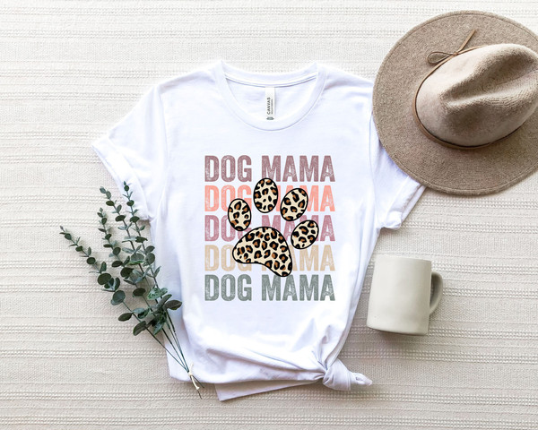 Dog Mama Shirt, Dog Gift for Owners, Fur Mama Tee, Leopard Dog Mom Shirt, Pet Mama Gift, Pet Lover Gift, Gift For Her.jpg