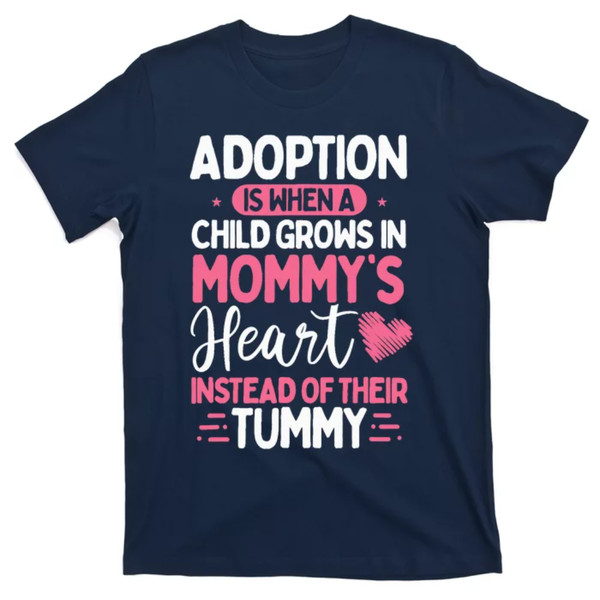 TeeShirtPalace  Adopting Parents Mothers Day Mom Foster Mom Adoption T-Shirt.jpg