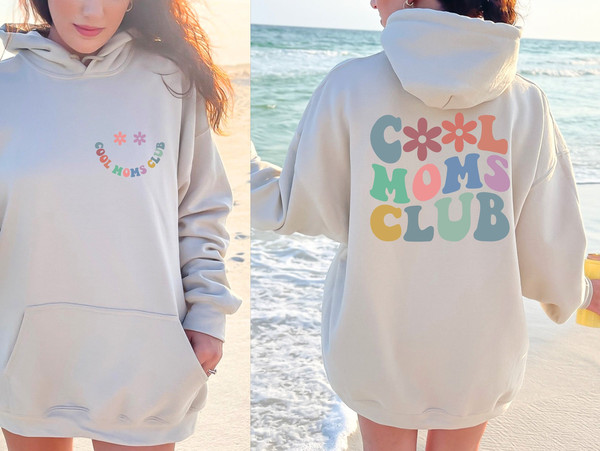 Cool Mom Club Hoodie, Mothers Day Gift, Mama Sweatshirt, Unique Gift for Mom Shirt, Mom Life Shirt, Mom Hoodie, Mama Crewneck, New Mom Shirt.jpg