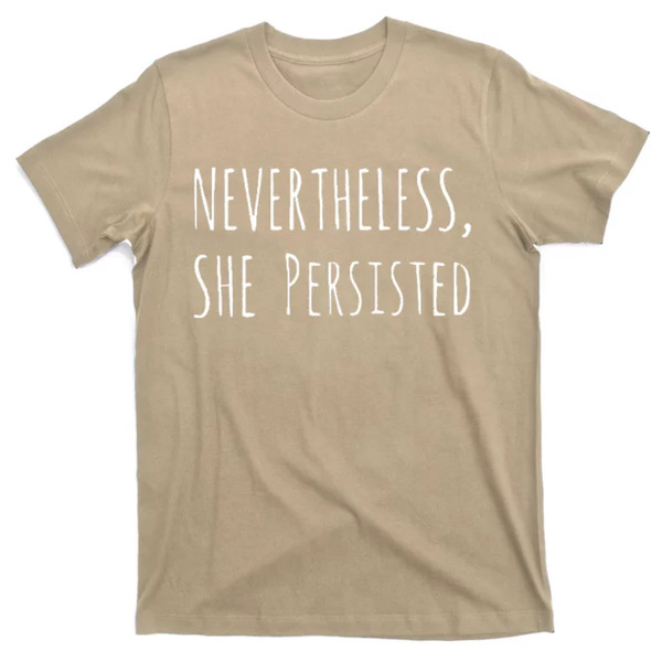 TeeShirtPalace  Nevertheless She Persisted Sister Mother T-Shirt.jpg