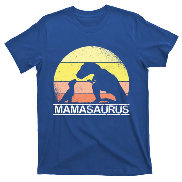 TeeShirtPalace  Mama Saurus MotherS Day T Rex Dinosaur For Mom Mamasaurus Meaningful Gift T-Shirt.jpg