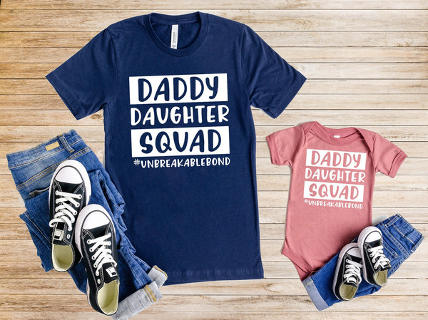 Dad Daughter Squad Shirt, Matching Father and Daughter Shirt, Daddy Daughter Shirts, Father and Daughter Tee, Father's Day Gift, Daddy Shirt.jpg