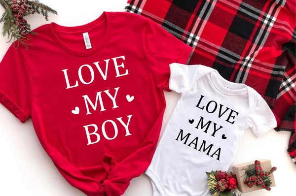 Love My Boy Love My Mama Shirt, Love Family  Matching Shirt, Valentines Shirt for Toddler, Valentines Shirt For Baby, Valentines Shirt, Love.jpg