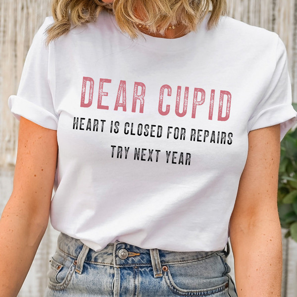 Funny anti-Valentine's day shirt, Valentine's Day t-shirt, Gift for Valentine's Day, Singles Valentines Shirt, Funny Valentine boyfriend Tee.jpg