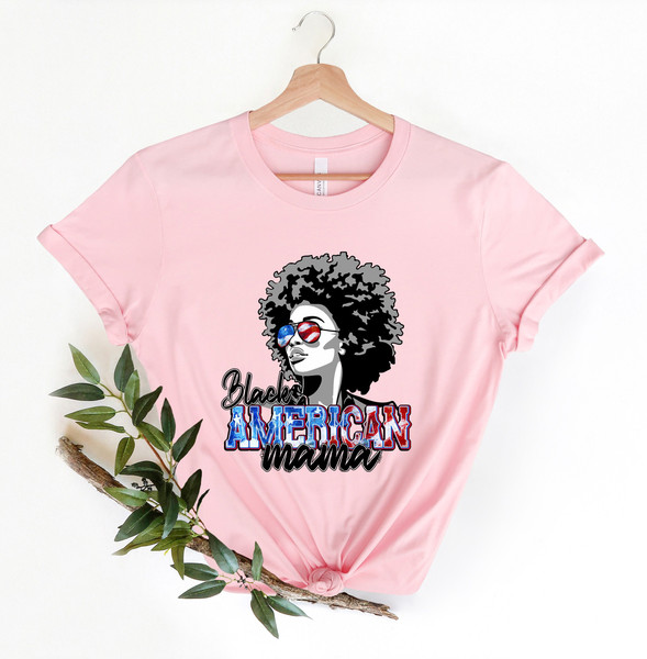 Black American mama shirt, Black woman shirt, American flag shirt, Afro woman shirt, 4th of July Patriotic Shirt, Afro women Sublimation.jpg