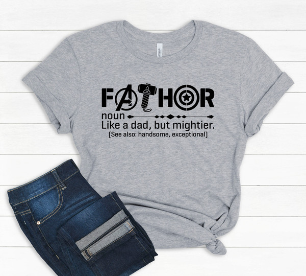 Fathor, Thor, Avengers Shirt, Father's Day Gift, Avengers Men's Shirt, Fathor Definition Shirt, Marvelous Dad Shirt, Superhero Dad Shirt.jpg