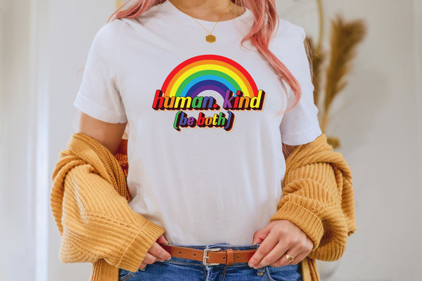 Human Kind Be Both, kindness shirt, be kind shirt, Choose Kindness, rainbow shirt, Pride shirt, anti racism shirt, equality shirt,.jpg