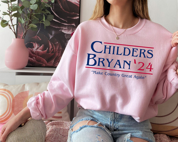 Childers Bryan 24 Sweatshirt, Country Music Shirt, Make Country Great Again Hoodie, Western Election T Shirt, 90s Western Shirt.jpg