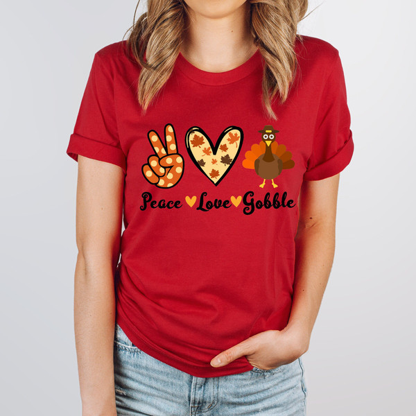 Peace Love Thanksgiving Shirt, Turkey Shirt, Fall Shirt, Thanksgiving Family Shirt, Thanksgiving Party Shirt, Fall Season, Turkey Tee.jpg