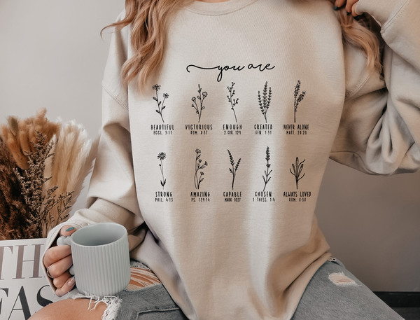 You Are Bible Verse Sweatshirt, Inspiration Bible Sweater, Wild flower Christian Shirt, Retro Christian Hoodie.jpg