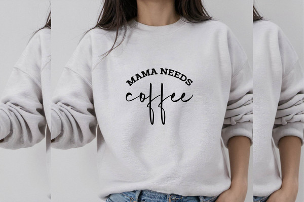 Mama Needs Coffee (1).jpg