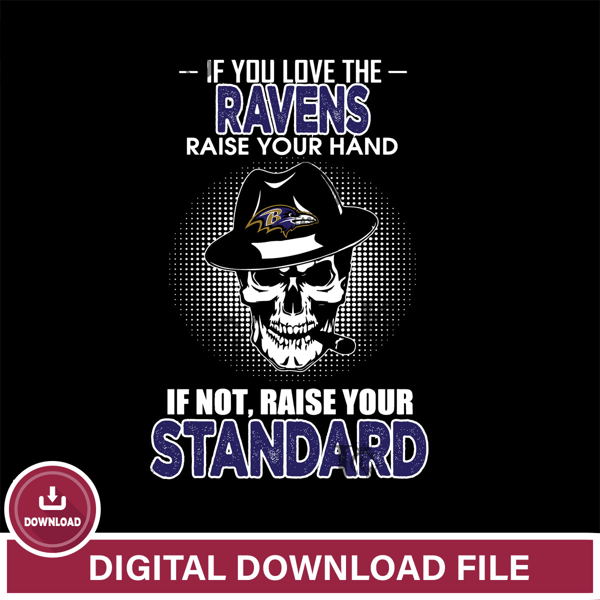 IF you love the Baltimore Ravens raise your hand svg,eps,dxf,png file , digital download.jpg