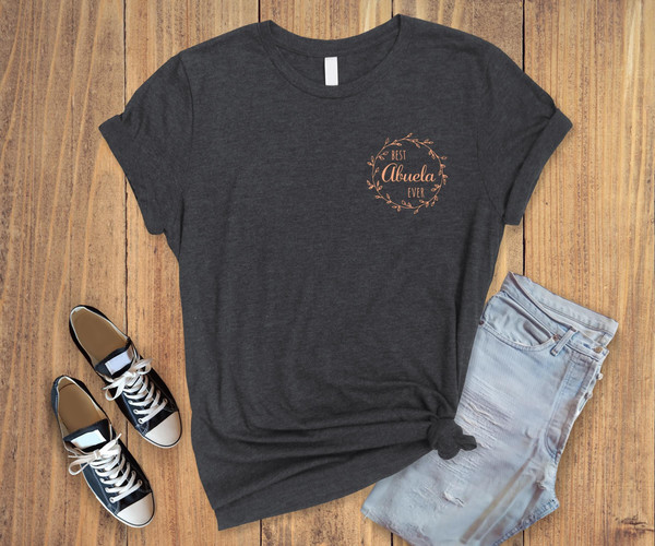 Best abuela ever shirt,pocket abuela t-shirt, mother's day gift,funny mama shirt,abuela shirt,abuela gift shirt,mother day gift shirt.jpg