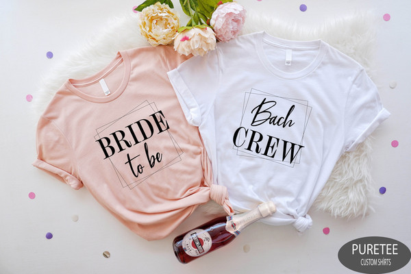 Bride To Be Shirt, Bach Crew Shirts, Bachelorette Party Favors, Engagement Party Shirts, Bridesmaid Shirt, Wedding Gifts, Bridal Shower Tee.jpg